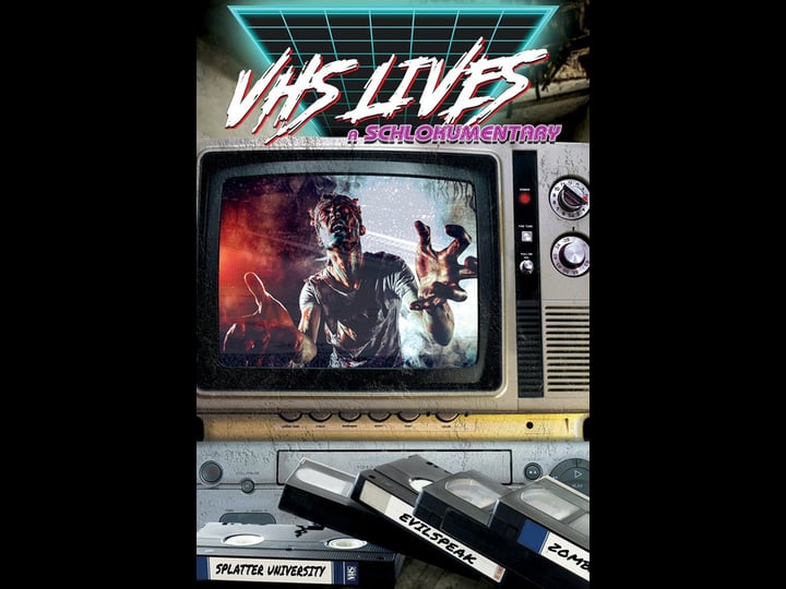 vhs-lives-a-schlockumentary-tt5718764-1