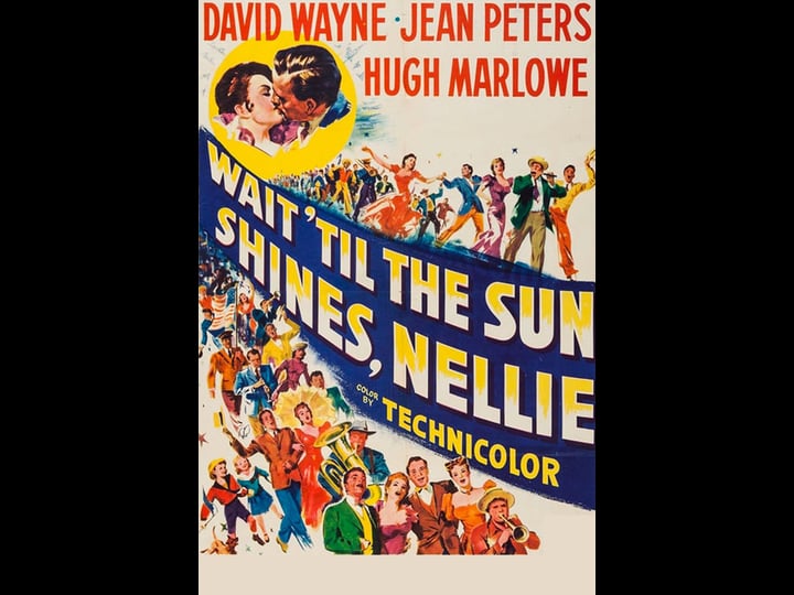 wait-till-the-sun-shines-nellie-tt0045307-1