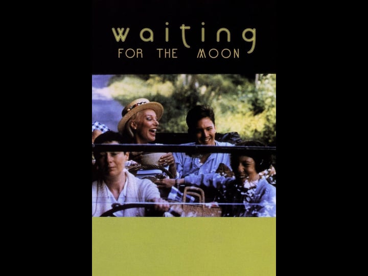 waiting-for-the-moon-tt0094286-1