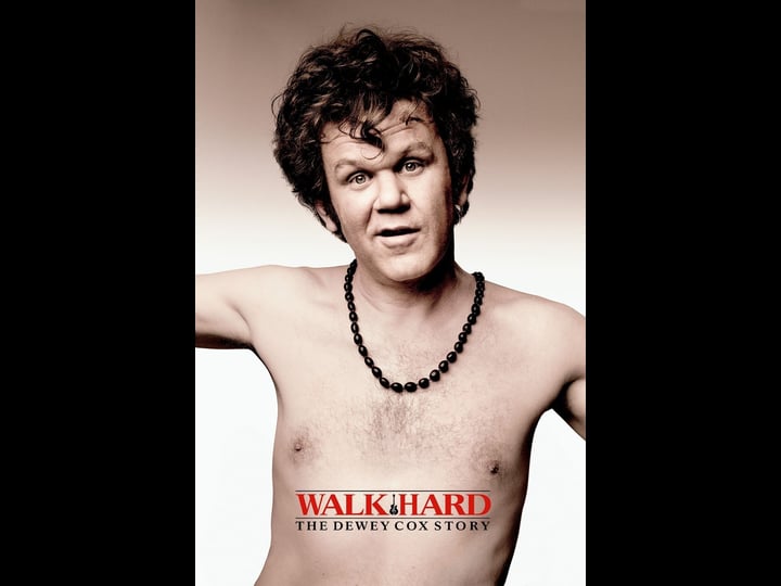 walk-hard-the-dewey-cox-story-tt0841046-1