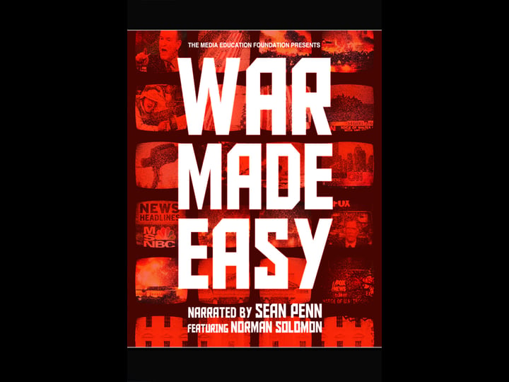 war-made-easy-how-presidents-pundits-keep-spinning-us-to-death-tt1015246-1