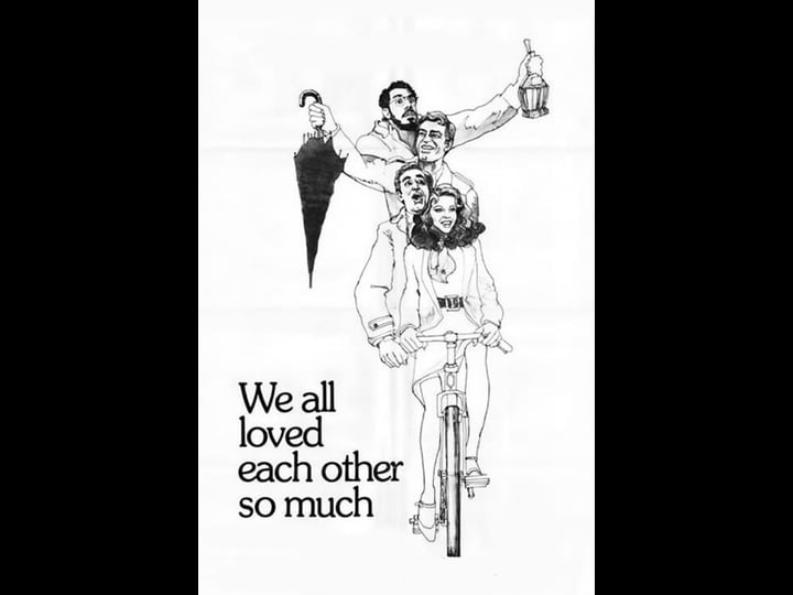 we-all-loved-each-other-so-much-4419537-1