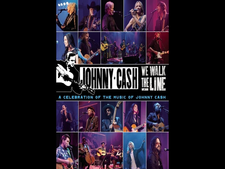we-walk-the-line-a-celebration-of-the-music-of-johnny-cash-tt2468558-1