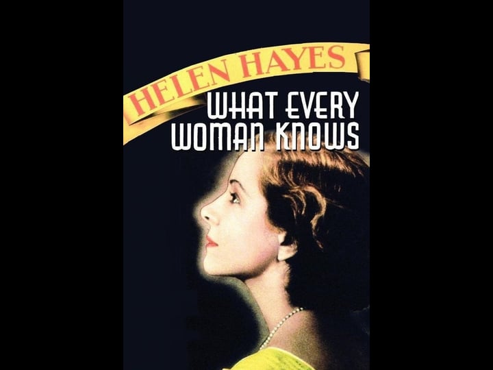 what-every-woman-knows-tt0025973-1