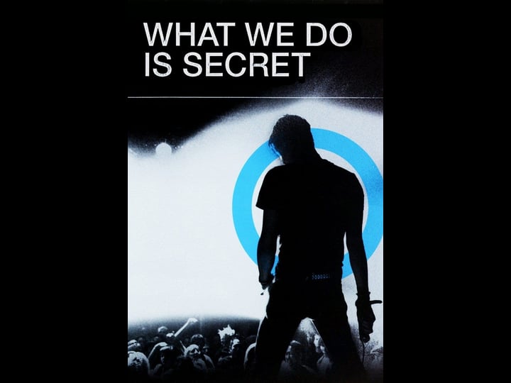 what-we-do-is-secret-tt0384683-1