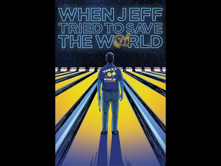when-jeff-tried-to-save-the-world-tt7115980-1