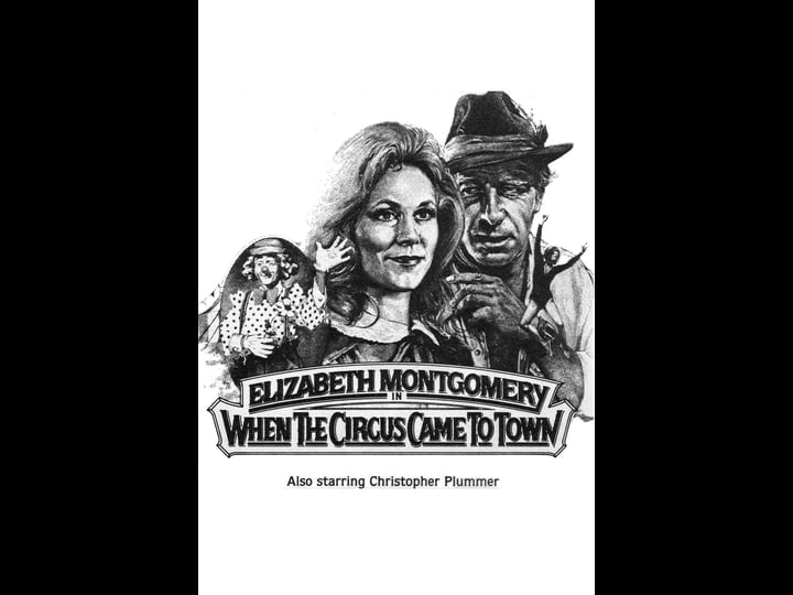 when-the-circus-came-to-town-tt0083323-1