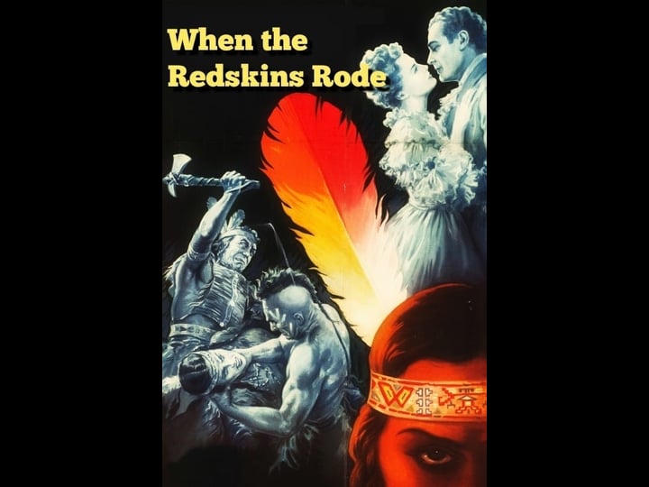 when-the-redskins-rode-tt0044208-1
