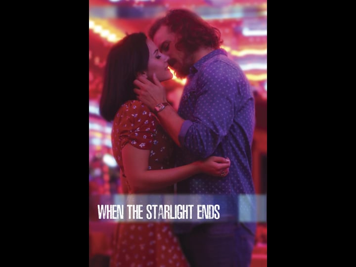 when-the-starlight-ends-tt2212778-1