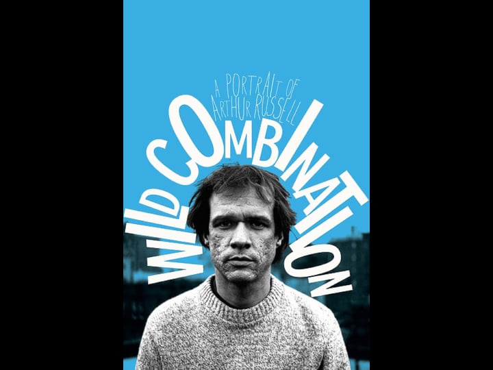 wild-combination-a-portrait-of-arthur-russell-1528603-1