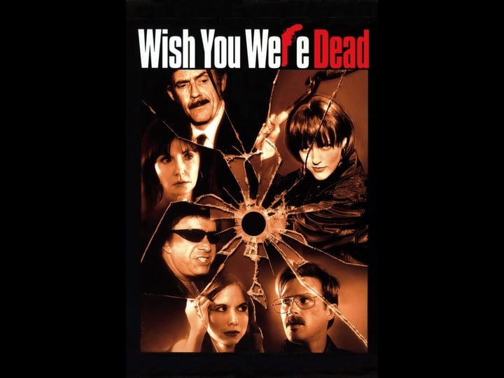 wish-you-were-dead-765203-1
