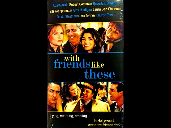 with-friends-like-these-tt0119692-1