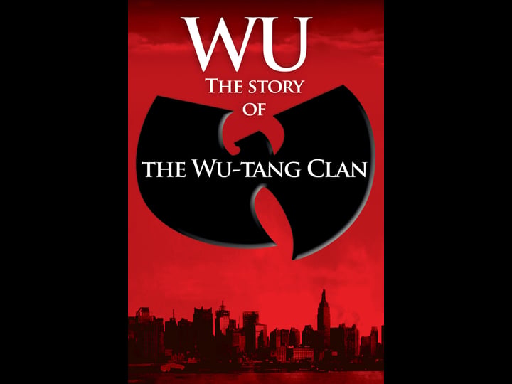 wu-the-story-of-the-wu-tang-clan-tt0950779-1