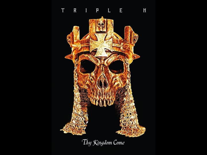 wwe-triple-h-thy-kingdom-come-tt3103128-1