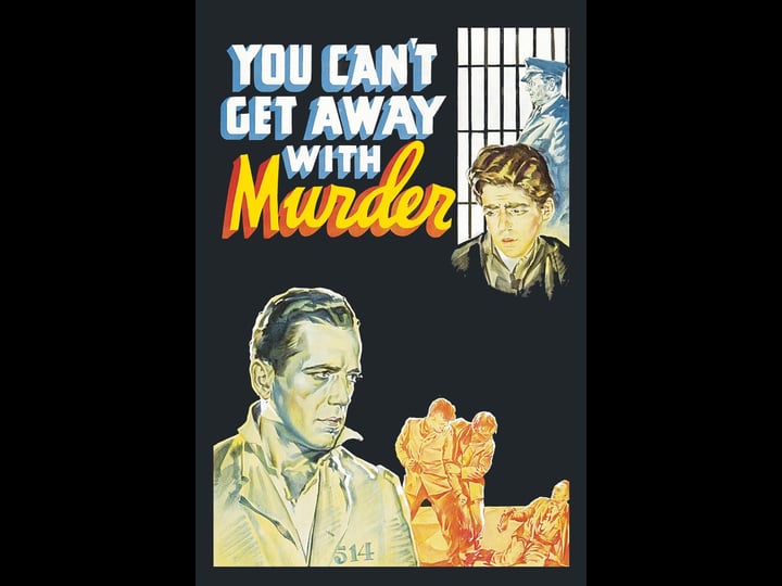 you-cant-get-away-with-murder-tt0032153-1