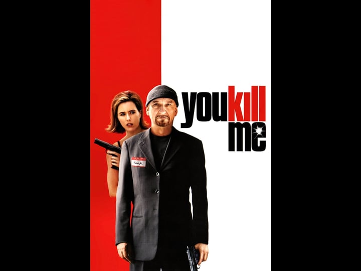 you-kill-me-tt0796375-1