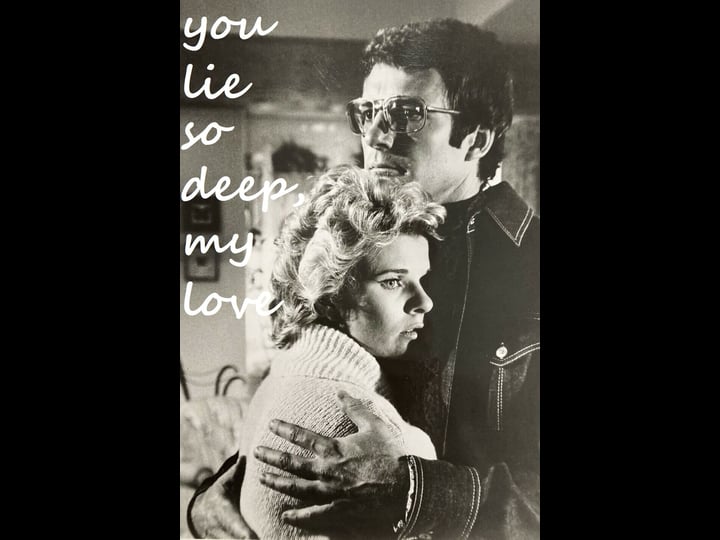 you-lie-so-deep-my-love-tt0073921-1