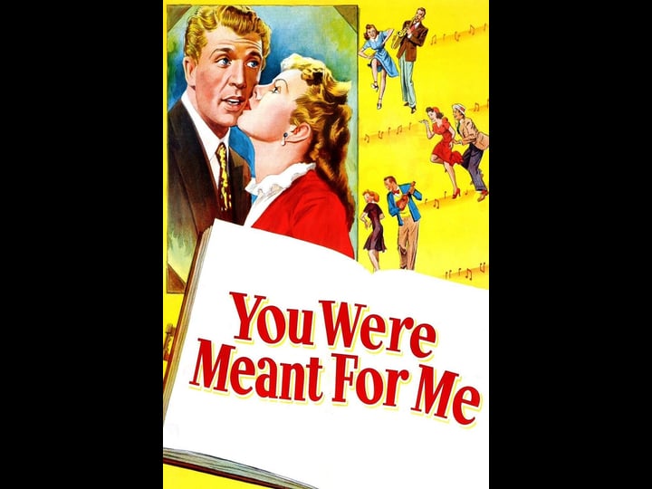 you-were-meant-for-me-tt0040983-1