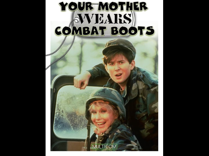 your-mother-wears-combat-boots-tt0098696-1