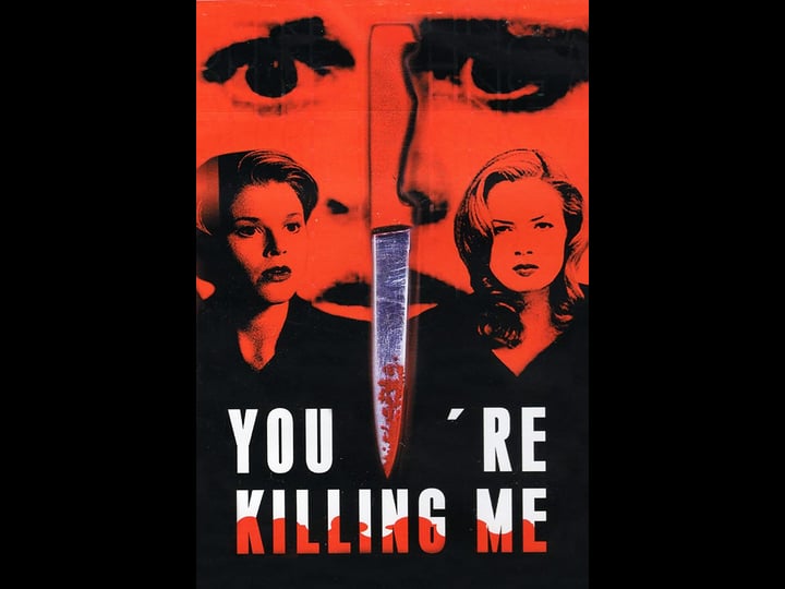 youre-killing-me--tt0122132-1