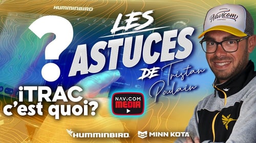 Tristan explique l’iTrack Minn Kota sur Humminbird Xplore :comment enregistrer et naviguer un iTrack