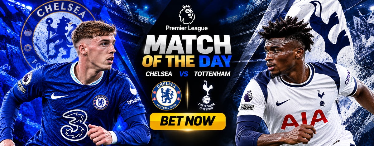 Chelsea v Tottenham