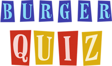 Burger Quizz et Quizz games