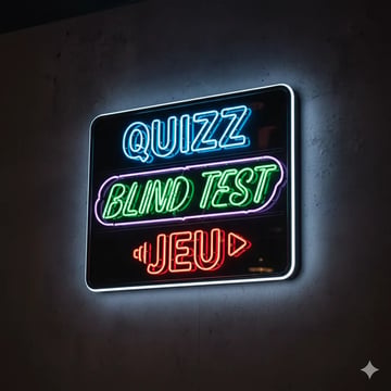 Blind test, quiz, jeux d'ambiance...