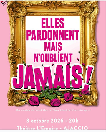 Elles pardonnent mais n’oublient jamais !