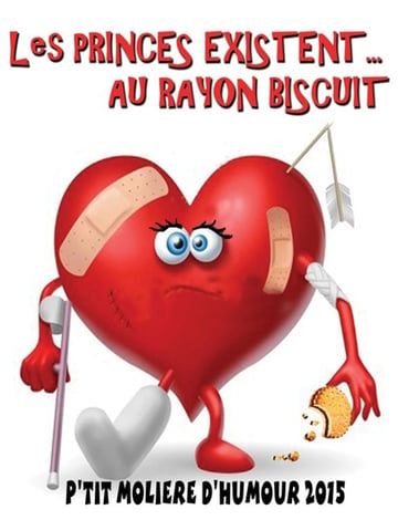 Café Théâtre-Les princes existent au rayon biscuit