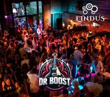 🎸 DR BOOST A L'INDUS 🎸