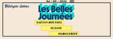 🎵 LES BELLES JOURNÉES🎵 - 04/09/2026 [COMPLET]