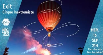 Spectacle (aérostat de 3400 m³ )🔥