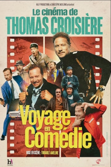 Le Cinéma de Thomas Croisière au 3X+ : Voyage en Comédie