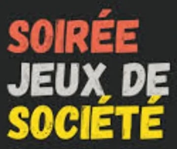 Soirée jeux de société / rigolade garanti 