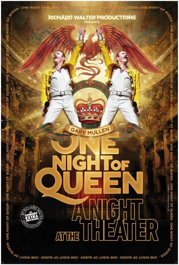 One Night of Queen : A Night At The Theater