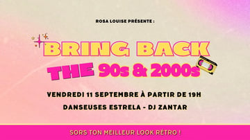 Soirée retour aux années 90-2000
