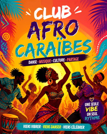 Le Club Afro-Caraïb 🔥