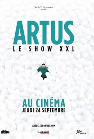 Artus Le show XXL au cinéma 