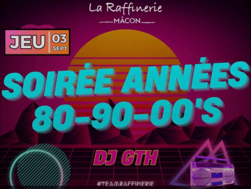 Soirée Raffinerie 