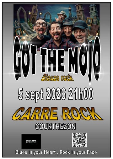 Got the Mojo au Carré Rock