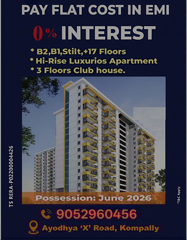 2&3Bhk Flats for sale @ Kompally Ayodhya X road. without Bank loan & no CIBIL required Pay30% dp tc* thumbnail 1