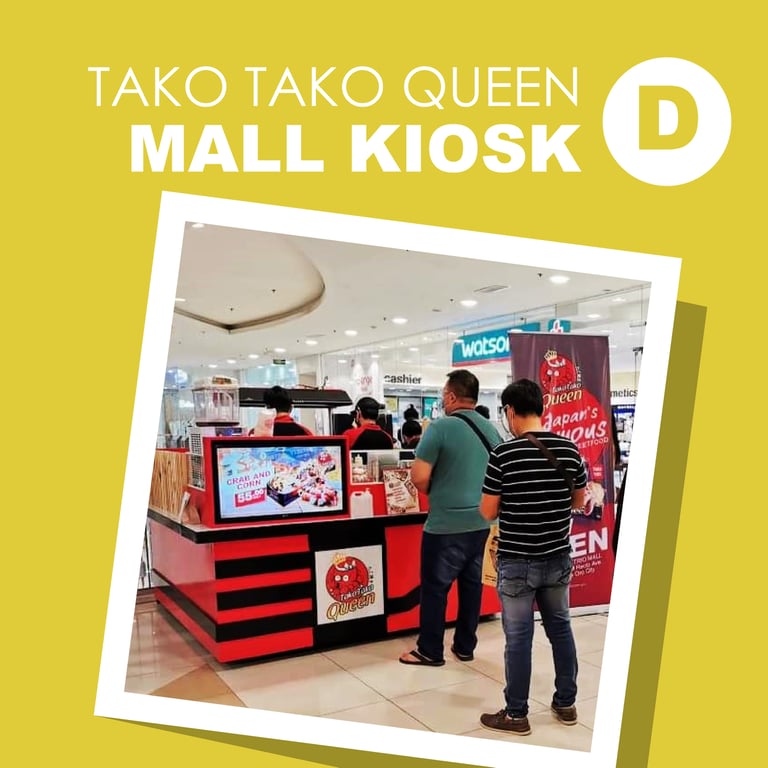 Tako Tako Queen Mall Kiosk Franchise Pack D