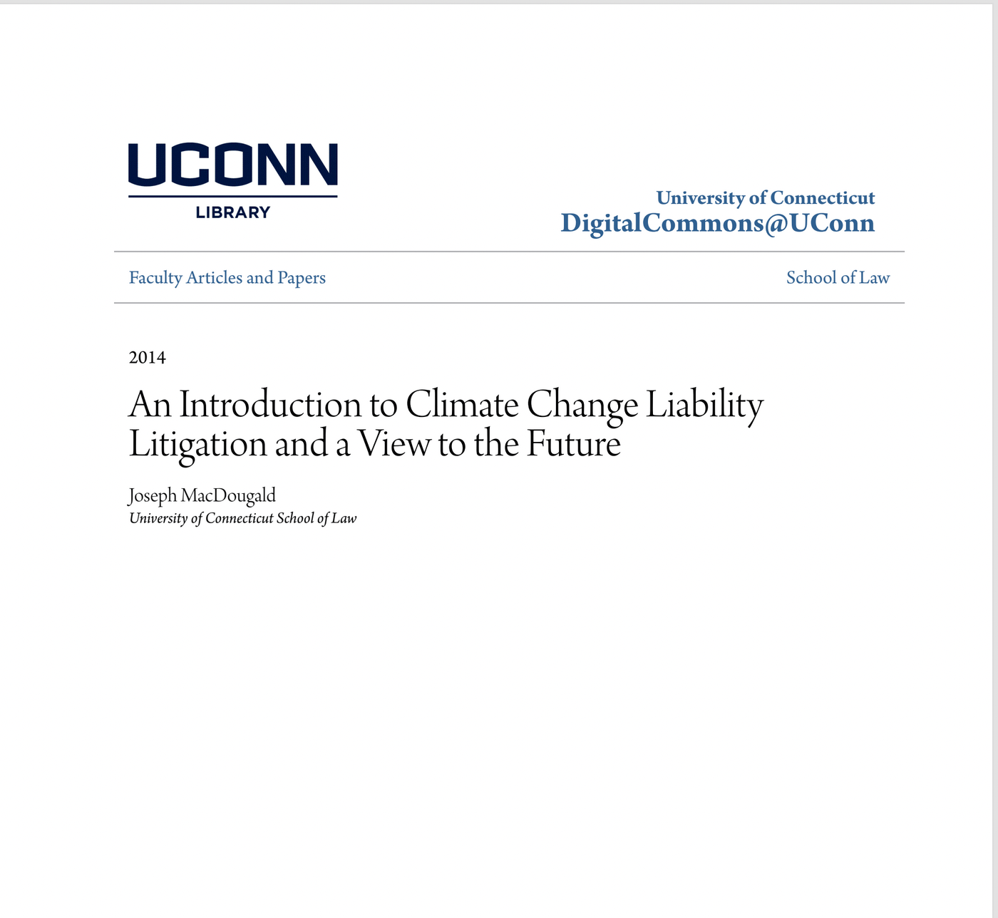 University of Connecticut paper “An Introduction to Climate Change Liability Litigation and a View to the Future”