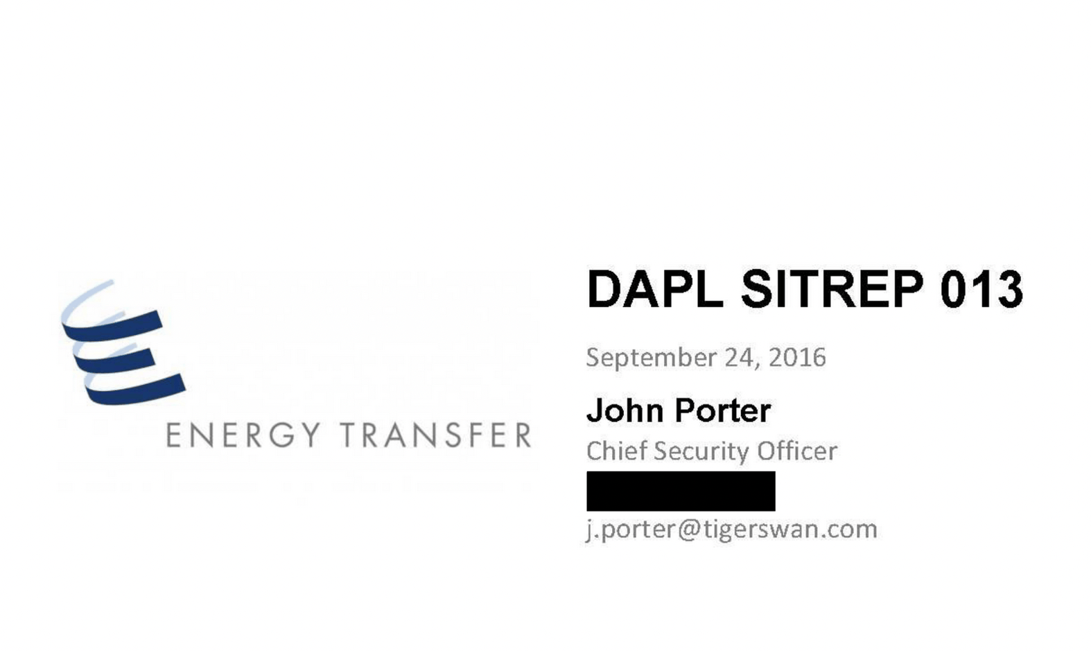 Tiger Swan Sept 13, 2016 Situational Update on Standing Rock for Energy Transfer