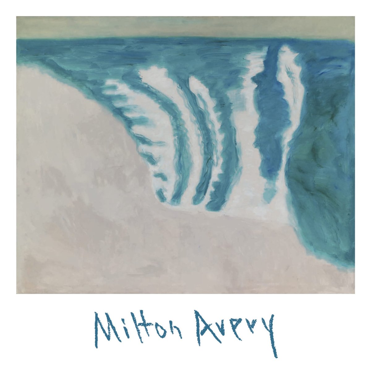 Milton Avery: Early Works on Paper and Late Paintings