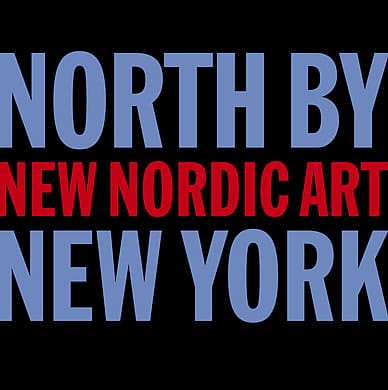 North by New York: New Nordic Art