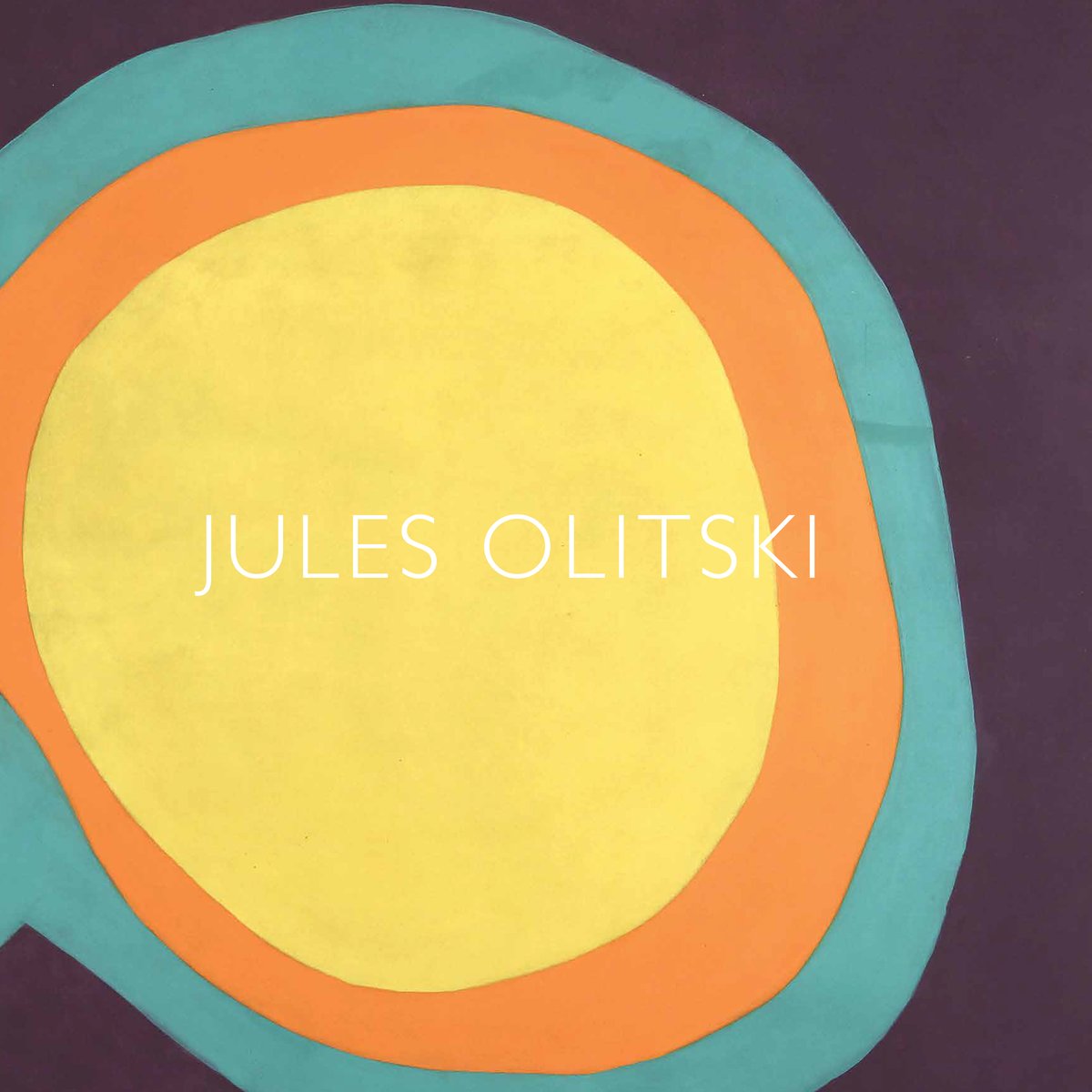 Jules Olitski: Color to the Core, Paintings 1960–1964