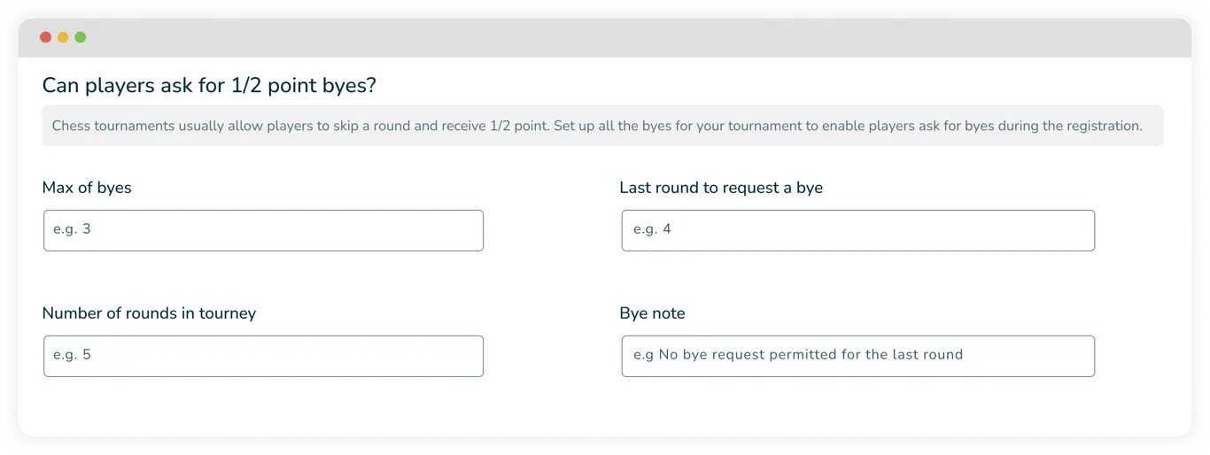 byes feature for chess tournaments