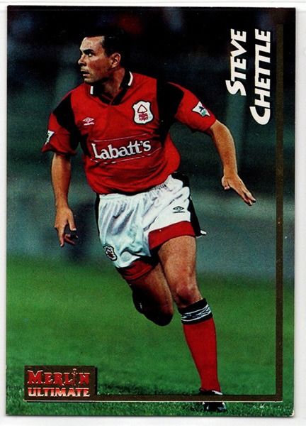 Merlin Ultimate Steve Chettle Nottingham Forest No.162